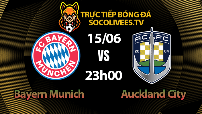 Soi Kèo Bayern Munich vs Auckland City 15/06: Tỷ Lệ Cược Khủng Khiếp, Hùm Xám Thống Trị?